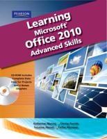 Learning Microsoft Office 2010, Advanced Student Edition -- Cte/School 0135108411 Book Cover