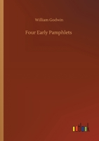 Four Early Pamphlets 1514793431 Book Cover
