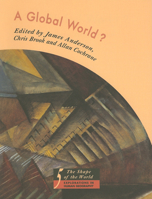 A Global World? 0198741936 Book Cover