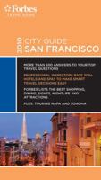 Forbes Travel Guide San Francisco 1936010224 Book Cover