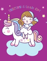Composition Notebook: cute unicorn & little girl • purple color cover • Wide Ruled Lined Pages Book • Cute gift for Girls Teens Kids School Highschool ... and Notes.  (8.5 x 11 Size 100 Writing Pages) 1661695019 Book Cover