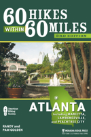 60 Hikes within 60 Miles: Atlanta: including Marietta, Lawrenceville, and Peachtree City (60 Hikes - Menasha Ridge)