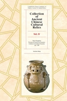 Collection of Ancient Chinese Cultural Relics, Volume 9 1926371267 Book Cover