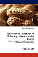 Governance Structures in Global Agro-Commodities Chains 3838383184 Book Cover