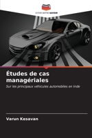Études de cas managériales (French Edition) 6207139542 Book Cover