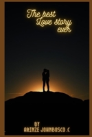 The best love story ever B0BVCMMX1K Book Cover