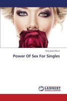 Power Of Sex For Singles 3659403237 Book Cover