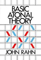 Basic atonal theory (Longman music series) 0028731603 Book Cover