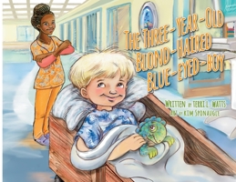The Three-Year-Old Blond-Haired Blue-Eyed-Boy 0966673514 Book Cover