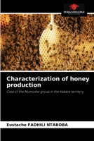 Characterization of honey production: Case of the Mumosho group in the Kabare territory. 6204045741 Book Cover