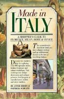 Made in Italy: A Shoppers Guide to Florence, Milan, Rome & Venice 0894803050 Book Cover