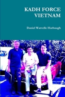 Kadh Force Vietnam 1312163186 Book Cover