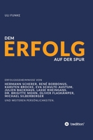 Dem Erfolg auf der Spur (German Edition) 374973688X Book Cover