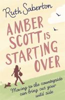 Amber Scott is Starting Over 1409135500 Book Cover