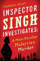 A Most Peculiar Malaysian Murder 1934609897 Book Cover