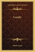 Loyalty 1162788313 Book Cover