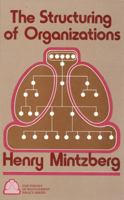 The Structuring of Organizations 0138552703 Book Cover