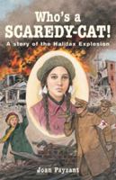 Who's a Scaredy Cat 1551094568 Book Cover