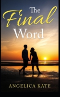 The Final Word 1500263826 Book Cover