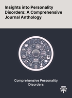 Insights Into Personality Disorders: A Comprehensive Journal Anthology 102290602X Book Cover