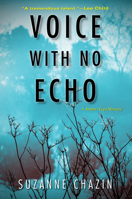 Voice with No Echo 1496715527 Book Cover