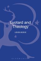 Lyotard and Theology 0567289486 Book Cover