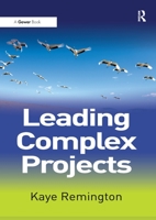 Leading Complex Projects 1138270474 Book Cover