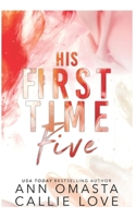 His First Time 5: Sterling, Saint, Beau, Adam, and Gabe: Five Hot Shot of Romance Quickies B08VLM1RFR Book Cover