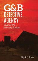 Case of the Missing Tucker 1978485476 Book Cover