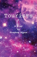 Tourists: Three One-Act Plays 195372566X Book Cover