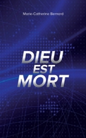 Dieu est mort (French Edition) 2322540064 Book Cover