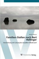 Familien-Stellen nach Bert Hellinger: Verstrickung und Lösung bei sexuellem Missbrauch 3639454847 Book Cover