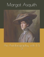 An Autobiography, vols 1 & 2 B093R5TMVW Book Cover