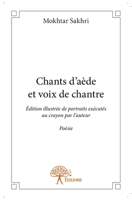 Chants d'aède et voix de chantre: Édition illustrée de portraits exécutés au crayon par l'auteur Poésie (French Edition) 2332860215 Book Cover