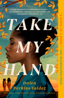 Take My Hand 0593337697 Book Cover