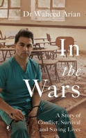 After the Next Mountain: A doctor's story of war, strength and survival 1787633977 Book Cover