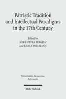 Patristic Tradition and Intellectual Paradigms in the 17th Century 3161505816 Book Cover