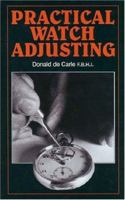 Practical Watch Adjusting 0719800501 Book Cover