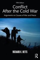 Conflict After the Cold War: Arguments on Causes of War and Peace 0205583520 Book Cover