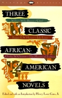 Three Classic African-American Novels : Clotel, Iola Leroy, The Marrow of Tradition (Vintage Classics) 0679727426 Book Cover