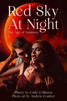 Red Sky At Night: The Age of Vampires B08C7PVMNQ Book Cover