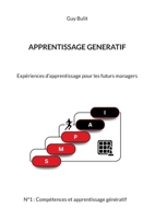 Apprentissage génératif: Expériences d'apprentissage pour les futurs managers (French Edition) 2322637793 Book Cover