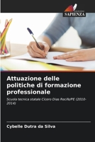 Attuazione delle politiche di formazione professionale (Italian Edition) 6209482449 Book Cover