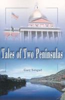Tales of Two Peninsulas 0595098584 Book Cover