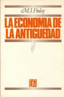 La economía de la antigüedad (Spanish Edition) 9681621921 Book Cover