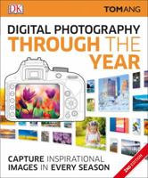 Digital Photography Month by Month 1465444831 Book Cover