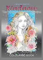 Kindness. The Women of Flowers Collection 8827818081 Book Cover