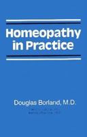 Homeopathy in Practice 0879833262 Book Cover