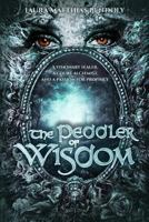 The Peddler of Wisdom 1791952615 Book Cover