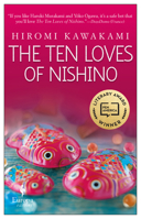 The Ten Loves of Nishino 1609455339 Book Cover